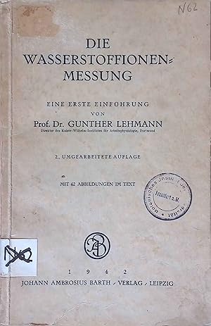 Bild des Verkufers fr Die Wasserstoffionen-Messung: Eine erste Einfhrung. zum Verkauf von books4less (Versandantiquariat Petra Gros GmbH & Co. KG)
