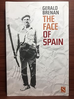 Imagen del vendedor de The Face of Spain a la venta por Rosario Beach Rare Books