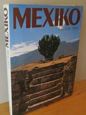 Seller image for Mexiko. Fulvio Roiter. Text von Max Mittler / Orbis terrarum for sale by Versandantiquariat Gebraucht und Selten
