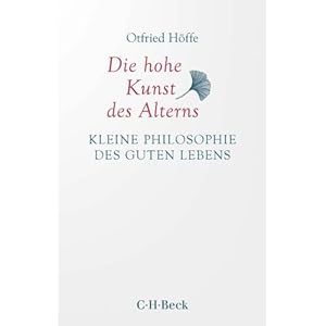 Seller image for Die hohe Kunst des Alterns for sale by ISIA Media Verlag UG | Bukinist