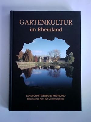 Immagine del venditore per Gartenkultur im Rheinland. Vom Mittelalter bis zur Moderne venduto da Celler Versandantiquariat