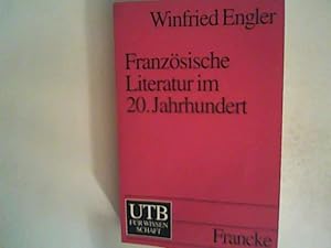 Immagine del venditore per Franzsische Literatur im 20. Jahrhundert venduto da ANTIQUARIAT FRDEBUCH Inh.Michael Simon