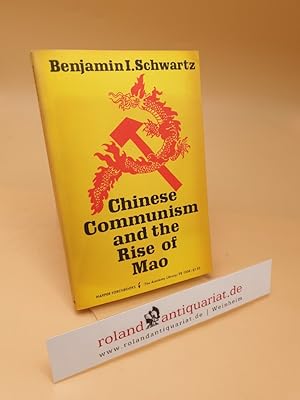 Bild des Verkufers fr Chinese Communism and the Rise of Mao zum Verkauf von Roland Antiquariat UG haftungsbeschrnkt