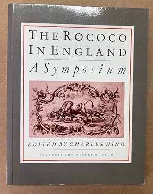 Bild des Verkufers fr The Rococo in England. A Symposium. zum Verkauf von Plurabelle Books Ltd