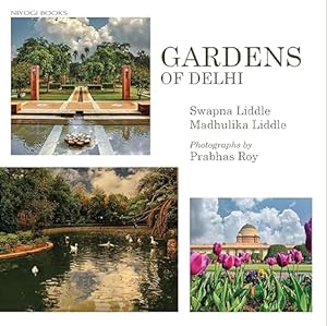 Seller image for Gardens of Delhi for sale by Vedams eBooks (P) Ltd