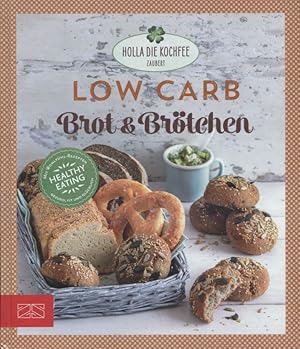 Low Carb Brot & Brötchen : Holla die Kochfee zaubert.