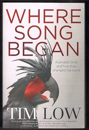 Bild des Verkufers fr Where Song Began: Australia's Birds and How They Changed the World zum Verkauf von Fine Print Books (ABA)