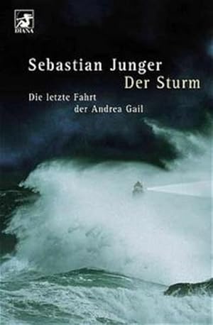 Bild des Verkufers fr Der Sturm: Die letzte Fahrt der Andrea Gail zum Verkauf von Gerald Wollermann