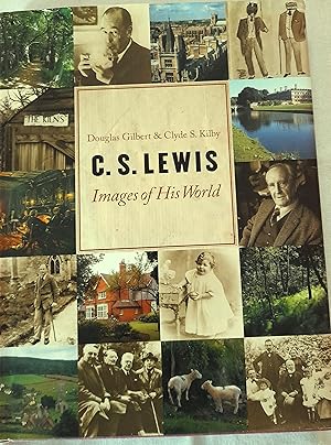 C.S. Lewis: Images of His World.
