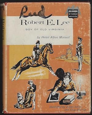 Imagen del vendedor de BOY OF OLD VIRGINIA Robert E. Lee a la venta por Gibson's Books