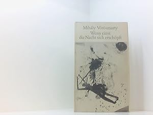 Seller image for Wenn einst die Nacht sich erschpft - Gedichte und dramatische Lyrik. for sale by Book Broker
