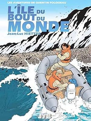 Seller image for Quentin Foloiseau Tome 2 : L'le du bout du monde for sale by Dmons et Merveilles