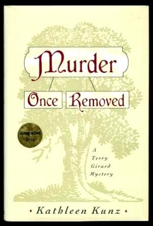 Seller image for MURDER ONCE REMOVED - A Terry Girard Mystery for sale by W. Fraser Sandercombe