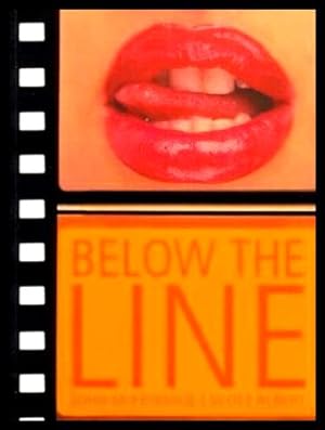 Seller image for BELOW THE LINE for sale by W. Fraser Sandercombe