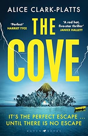 Bild des Verkufers fr The Cove: A thrilling locked-room mystery to dive into this summer zum Verkauf von WeBuyBooks