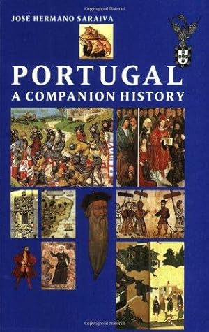 Immagine del venditore per Portugal: A Companion History (Aspects of Portugal S.) venduto da WeBuyBooks