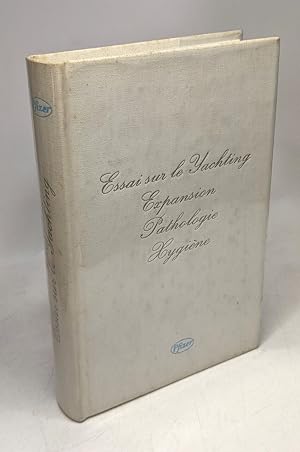 Essai sur le yachting expansion pathologie hygiène