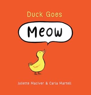 Seller image for Duck Goes Meow (Hardback or Cased Book) for sale by BargainBookStores