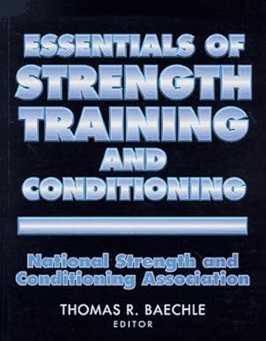 Bild des Verkufers fr Essentials of Strength Training and Conditioning zum Verkauf von WeBuyBooks