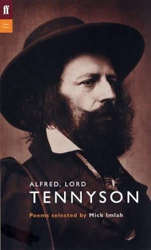 Immagine del venditore per Alfred, Lord Tennyson: Poems Selected by Mick Imlah (Poet to Poet) venduto da WeBuyBooks
