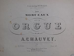 CHAUVET A. 20 Morceaux 4e Suite Orgue XIXe