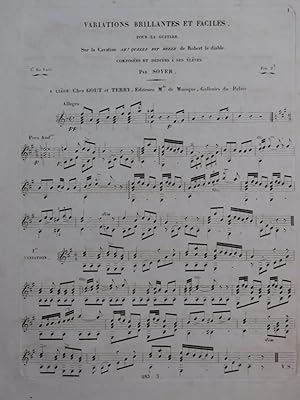 SOYER Variations Cavatine Robert le Diable Guitare ca1840