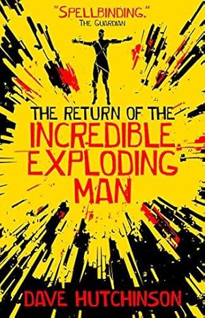 Bild des Verkufers fr The Return of the Incredible Exploding Man zum Verkauf von WeBuyBooks