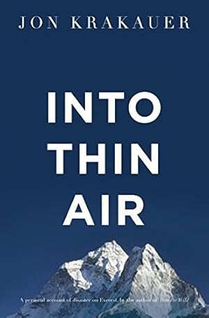 Imagen del vendedor de Into Thin Air: A Personal Account of the Everest Disaster a la venta por WeBuyBooks