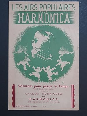 Chantons pour passer le Temps Chanson Normande Harmonica 1941