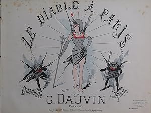 DAUVIN Gustave Le Diable à Paris Piano ca1880