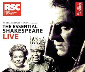 Bild des Verkufers fr The Essential Shakespeare Live: The Royal Shakespeare Company in Performance (British Library) zum Verkauf von WeBuyBooks