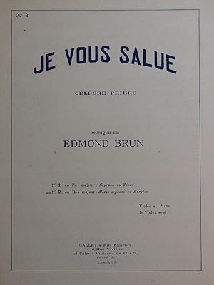 BRUN Edmond Je vous Salue Chant Piano 1948