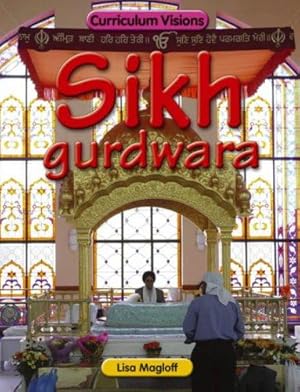 Bild des Verkufers fr Sikh Gurdwara (Curriculum Visions) zum Verkauf von WeBuyBooks