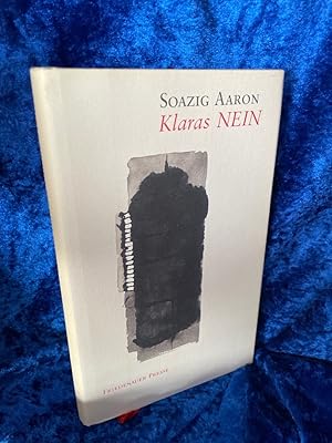 Bild des Verkufers fr Klaras Nein: Tagebuch-Erzhlung (Winterbuch) zum Verkauf von Antiquariat Jochen Mohr -Books and Mohr-