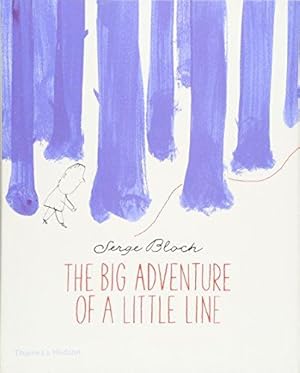 Seller image for The Big Adventure of a Little Line for sale by WeBuyBooks