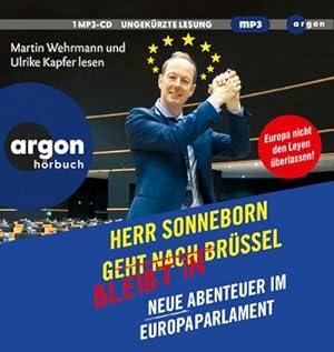 Bild des Verkufers fr Herr Sonneborn bleibt in Brssel : Neue Abenteuer im Europaparlament zum Verkauf von AHA-BUCH GmbH