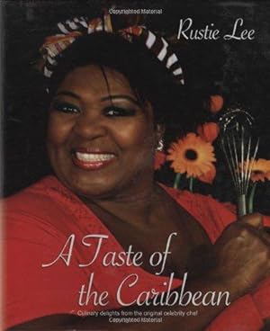 Seller image for Rustie Lee - A Taste of the Caribbean for sale by WeBuyBooks