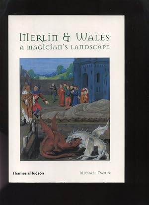 Merlin and Wales, a Magician's Landscape