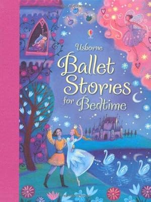 Bild des Verkufers fr Ballet Stories for Bedtime (Read-aloud Treasuries) zum Verkauf von WeBuyBooks 2