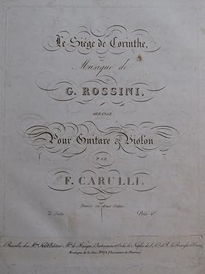 CARULLI Ferdinando Le Siège de Corinthe Rossini Guitare ca1820