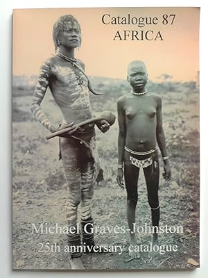 Africa. 25th anniversary catalogue. Catalogue 87. Michaal Graves-Johnston. 2003