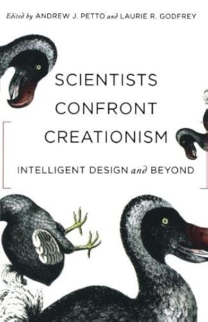 Bild des Verkufers fr Scientists Confront Creationism: Intelligent Design and Beyond zum Verkauf von WeBuyBooks 2