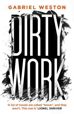 Imagen del vendedor de Dirty Work a la venta por WeBuyBooks