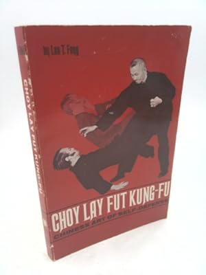 Bild des Verkufers fr Choy Lay Fut Kung-Fu zum Verkauf von ThriftBooksVintage