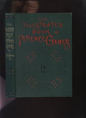 The Illustrated Book of Patience Games