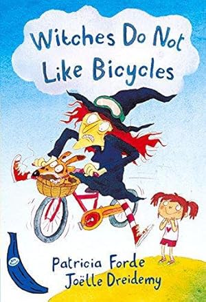 Seller image for Witches Do Not Like Bicycles: Blue Banana (Banana Books) for sale by WeBuyBooks