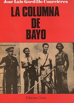 Imagen del vendedor de LA COLUMNA DE BAYO a la venta por Librera Raimundo