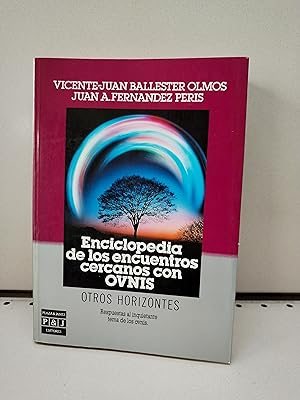 Enciclopedia De Los Encuentros Cercanos Con Ovnis