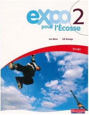 Seller image for Expo Pour l'Ecosse: Level Rouge Bk. 2 for sale by WeBuyBooks