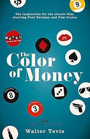 Imagen del vendedor de The Color of Money: From the author of The Queen's Gambit " now a major Netflix drama (W&N Essentials) a la venta por WeBuyBooks